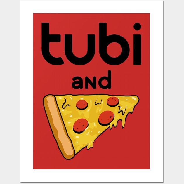 Tubi and Pizza Wall Art by pizowell